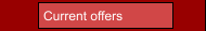 Current offers